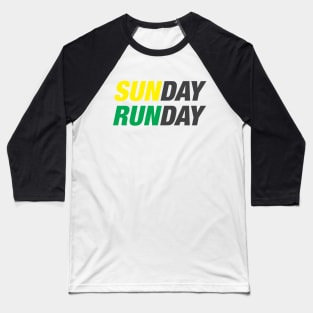 Sunday runday Baseball T-Shirt